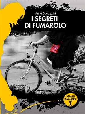 cover image of I segreti di Fumarolo